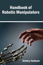 Handbook of Robotic Manipulators