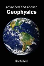 Advanced and Applied Geophysics