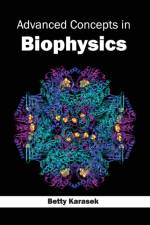 Advanced Concepts in Biophysics