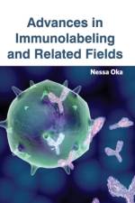 Advances in Immunolabeling and Related Fields