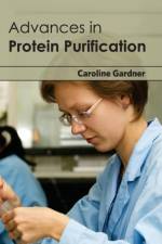 Advances in Protein Purification