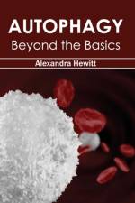 Autophagy: Beyond the Basics