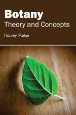 Botany: Theory and Concepts