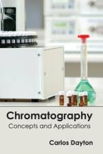 Chromatography: Concepts and Applications