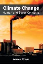 Climate Change: Human and Social Concerns