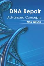 DNA Repair: Advanced Concepts