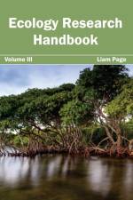 Ecology Research Handbook: Volume III