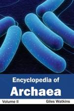 Encyclopedia of Archaea: Volume II