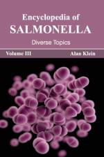 Encyclopedia of Salmonella: Volume III (Diverse Topics)