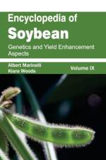 Encyclopedia of Soybean: Volume 09 (Genetics and Yield Enhancement Aspects)