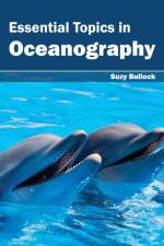 Essential Topics in Oceanography
