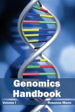 Genomics Handbook: Volume I