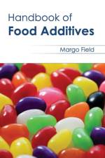 Handbook of Food Additives