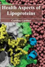Health Aspects of Lipoproteins