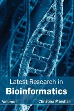 Latest Research in Bioinformatics: Volume II