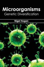 Microorganisms: Genetic Diversification