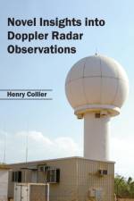 Novel Insights Into Doppler Radar Observations