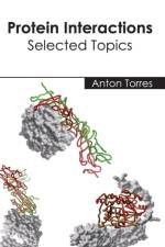 Protein Interactions: Selected Topics