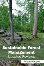 Sustainable Forest Management: Updated Reviews