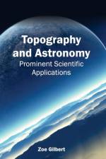 Topography and Astronomy: Prominent Scientific Applications