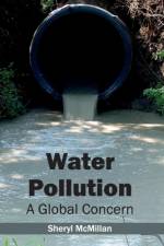 Water Pollution: A Global Concern