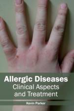 Allergic Diseases: Clinical Aspects and Treatment