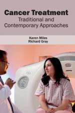 Cancer Treatment: Traditional and Contemporary Approaches
