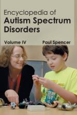 Encyclopedia of Autism Spectrum Disorders: Volume IV
