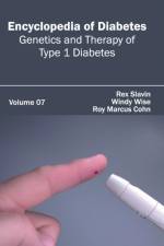 Encyclopedia of Diabetes: Volume 07 (Genetics and Therapy of Type 1 Diabetes)