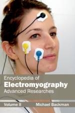 Encyclopedia of Electromyography: Volume II (Advanced Researches)