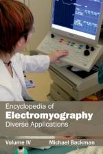 Encyclopedia of Electromyography: Volume IV (Diverse Applications)