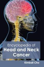 Encyclopedia of Head and Neck Cancer