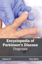 Encyclopedia of Parkinson's Disease: Volume III (Diagnosis)