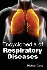 Encyclopedia of Respiratory Diseases