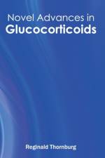 Novel Advances in Glucocorticoids