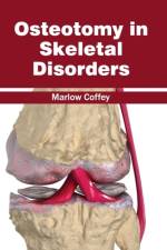 Osteotomy in Skeletal Disorders