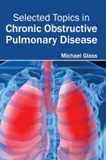 Selected Topics in Chronic Obstructive Pulmonary Disease