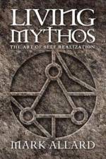 Living Mythos af Mark Allard