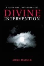 Divine Intervention af Mike Daigle