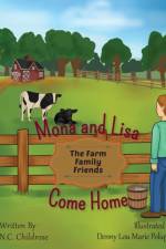 Mona and Lisa Come Home af N C Childrose