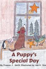 Puppy's Special Day af Frances J Smith
