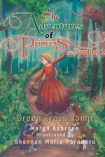 Adventures of Princess Jordan 2 af Karen Asbroek