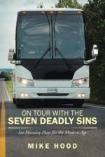 On Tour with the Seven Deadly Sins Undo af Mike Hood