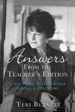 Answers From the Teacher's Edition af Teri Bennett