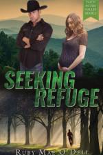 Seeking Refuge af Ruby Mae O'Dell