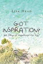 Got Inspiration? 365 Days of Inspiration for You! af Lisa Head