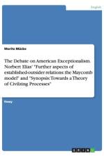 The Debate on American Exceptionalism. Norbert Elias' 