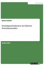 Fremdsprachenlernen im hoeheren Erwachsenenalter af Bozena Esskali