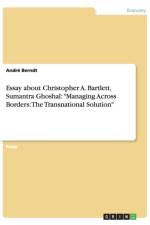 Essay about Christopher A. Bartlett, Sumantra Ghoshal af Andre Berndt
