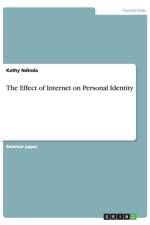 The Effect of Internet on Personal Identity af Kathy Ndinda
